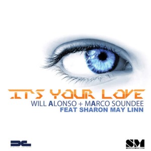 收聽Will Alonso的Its Your Love (Original Mix)歌詞歌曲