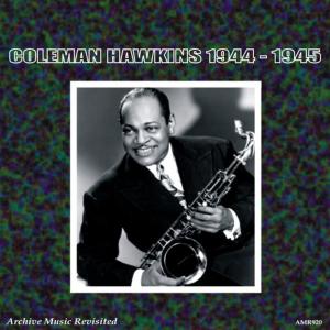 ดาวน์โหลดและฟังเพลง I'm Yours พร้อมเนื้อเพลงจาก Coleman Hawkins