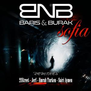 收聽Baris & Burak的Sofia歌詞歌曲
