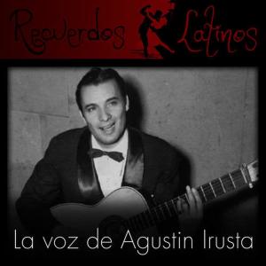 收聽Agustin Irusta的Rosa Peregrina歌詞歌曲