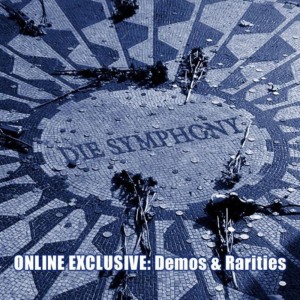 อัลบัม Online Exclusive: Demos & Rarities ศิลปิน Die Symphony