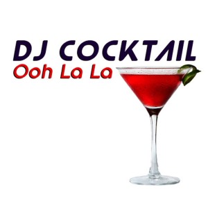 ดาวน์โหลดและฟังเพลง Ooh La La (Karaoke Version) พร้อมเนื้อเพลงจาก DJ Cocktail