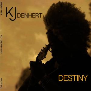 KJ Denhert的專輯Destiny
