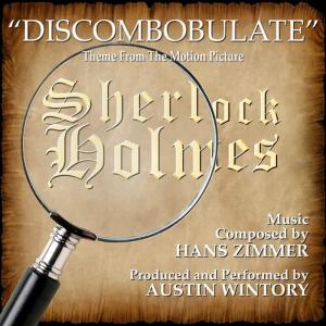 收聽Austin Wintory的Sherlock Holmes - Discombobulate歌詞歌曲