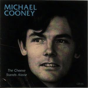 Michael Cooney的專輯The Cheese Stands Alone