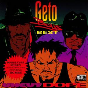 收聽Geto Boys的Damn It Feels Good to Be a Gangsta (Explicit)歌詞歌曲