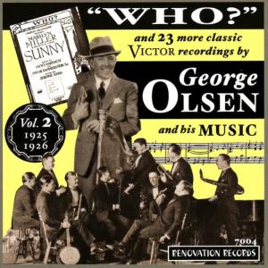 George Olsen & His Music的專輯Volume 2, 1925-1926