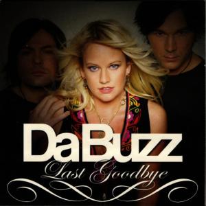 ดาวน์โหลดและฟังเพลง Last Goodbye (Von Der Burgh Radio Edit) พร้อมเนื้อเพลงจาก Da Buzz