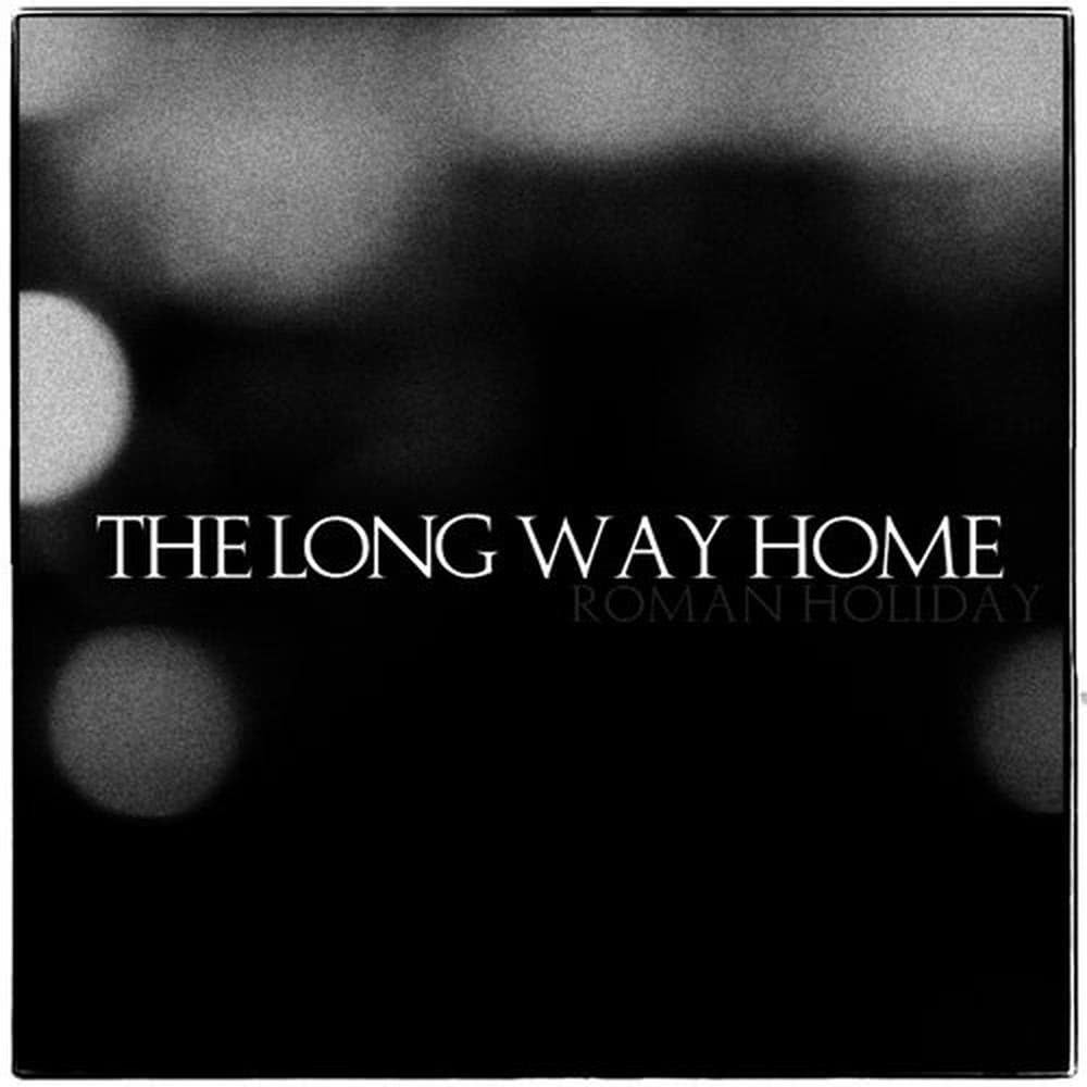 The Long Way Home