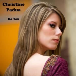 Christine Padua的專輯Do You