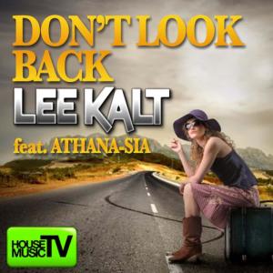 ดาวน์โหลดและฟังเพลง Don't Look Back (Original Mix) พร้อมเนื้อเพลงจาก Lee Kalt