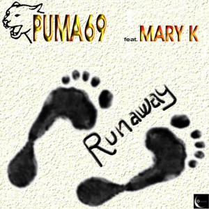 ดาวน์โหลดและฟังเพลง Runaway (House Edit) พร้อมเนื้อเพลงจาก Puma 69