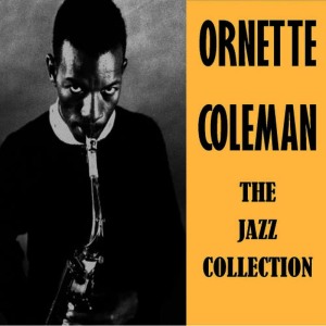 收聽Ornette Coleman的The Blessing歌詞歌曲