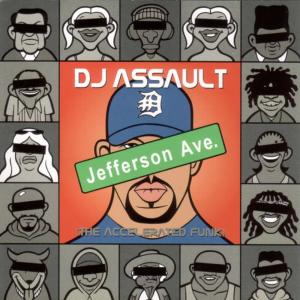 DJ Assault的專輯Jefferson Ave. (Clean)