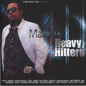 อัลบัม Mark G. and the Heavy Hitters ศิลปิน Mark G.
