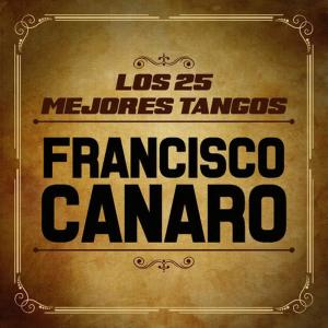 收聽Francisco Canaro的Silueta Porteña歌詞歌曲