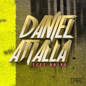 ดาวน์โหลดและฟังเพลง Test Drive พร้อมเนื้อเพลงจาก Daniel Attalla