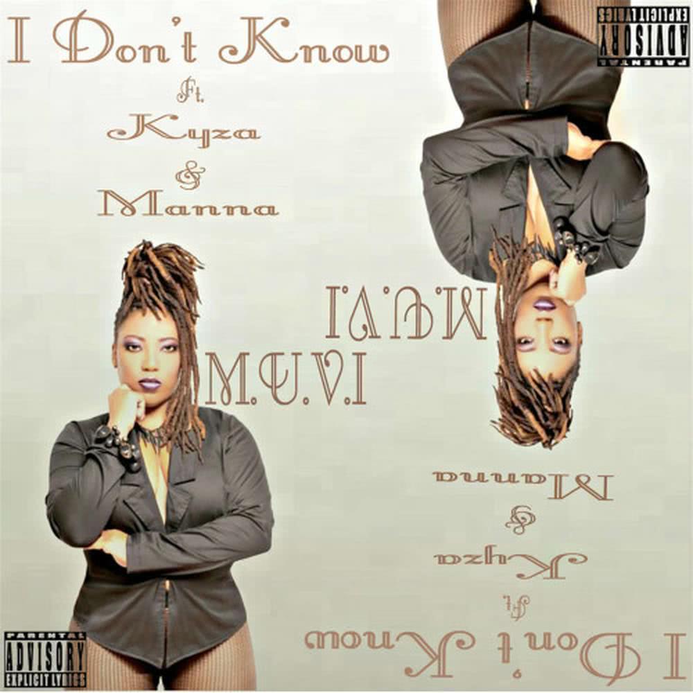 I Don't Know