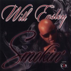 Will Easley的專輯Smokin'