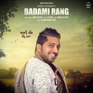 Listen to Badami Rang song with lyrics from Rinku Kuthala