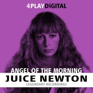 收聽Juice Newton的Angel Of The Morning歌詞歌曲