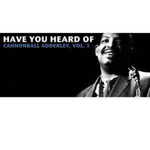 收聽Cannonball Adderley的Elsa歌詞歌曲