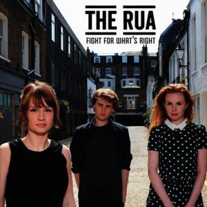 The Rua的專輯Fight for What's Right - Single