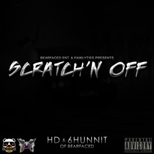 HD的專輯Scratch'n Off (feat. 6hunnit Bj)