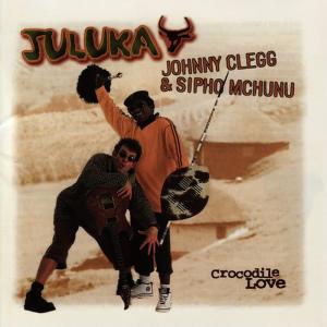 อัลบัม Crocodile Love ศิลปิน Johnny Clegg & Savuka