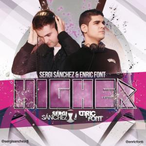 ดาวน์โหลดและฟังเพลง Higher พร้อมเนื้อเพลงจาก Sergi Sanchez
