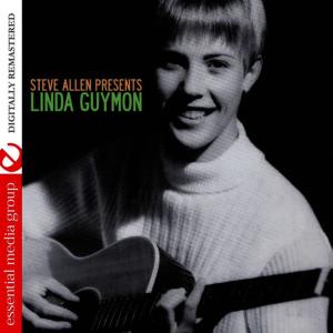 Linda Guymon的專輯Steve Allen Presents Linda Guymon (Digitally Remastered)