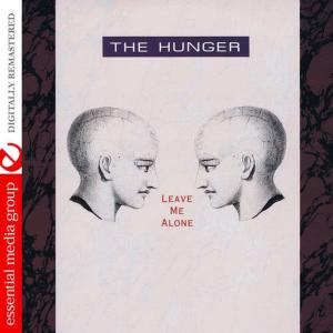 收聽The Hunger的Break Away (Remaster)歌詞歌曲