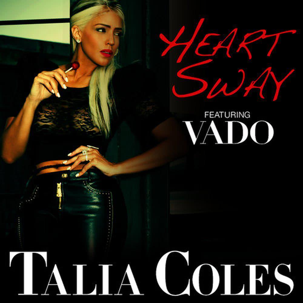 Heart Sway (feat.Vado)(Radio Edit)