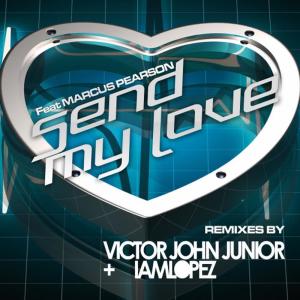ดาวน์โหลดและฟังเพลง Send My Love (Iamlopez Remix) พร้อมเนื้อเพลงจาก Marcus Pearson