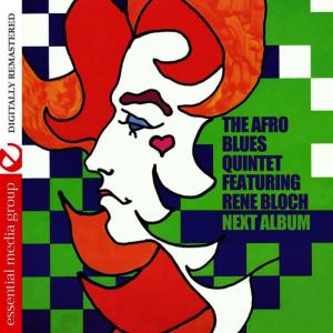 อัลบัม Next Album (Remastered) ศิลปิน The Afro Blues Quintet