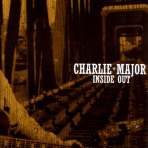 อัลบัม Inside Out ศิลปิน Charlie Major