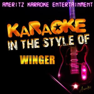ดาวน์โหลดและฟังเพลง Miles Away (In the Style of Winger) (Karaoke Version) พร้อมเนื้อเพลงจาก Ameritz Karaoke Entertainment