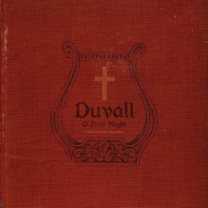 ดาวน์โหลดและฟังเพลง Jesus Christ พร้อมเนื้อเพลงจาก Duvall