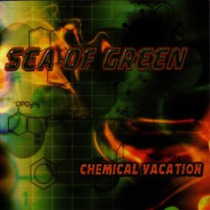 Sea of Green的專輯Chemical Vacation