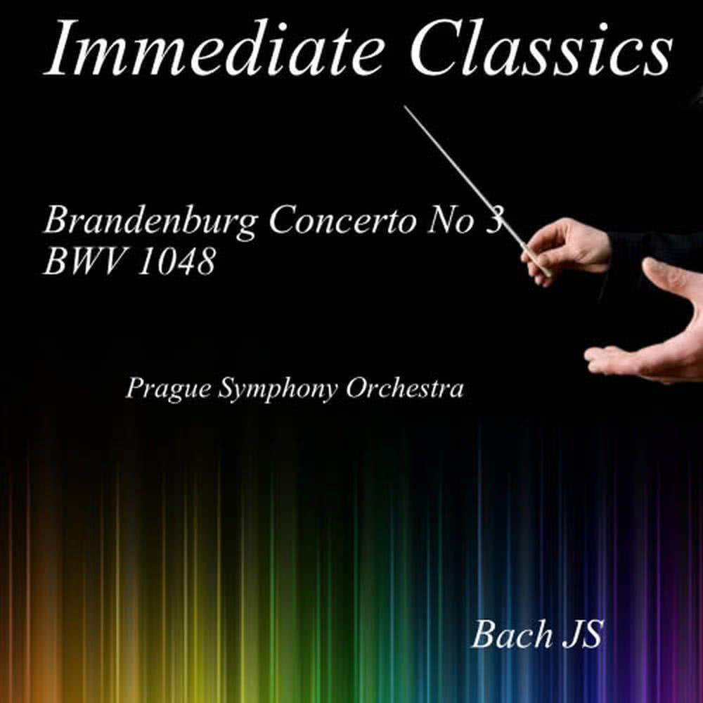 Brandenburg Concerto No. 3, BWV 1048: Brandenburg Concerto No. 3, BWV 1048