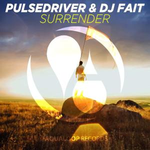 Dengarkan Surrender (Pulsedriver Dub Mix) lagu dari Pulsedriver dengan lirik