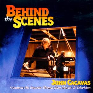 อัลบัม Behind the Scenes ศิลปิน John Cacavas