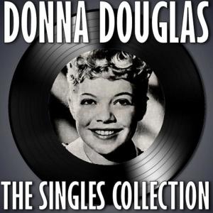 Donna Douglas的專輯The Singles Collection