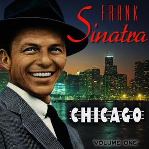 ดาวน์โหลดและฟังเพลง Chicago พร้อมเนื้อเพลงจาก Frank Sinatra