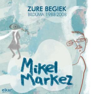 Mikel Markez的專輯Zure Begiek