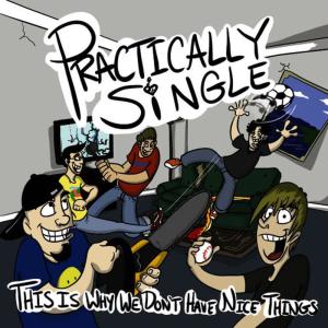 收聽Practically Single的All My Ex’s Live In (Your Town Here)歌詞歌曲