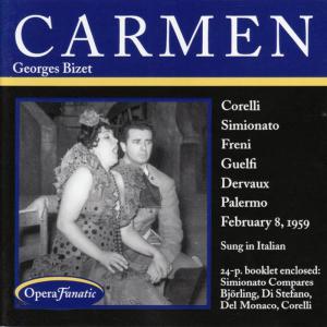 อัลบัม Bizet: Corelli and Simionato in Carmen ศิลปิน Giangiacomo Guelfi