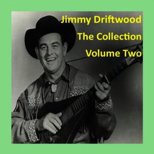 อัลบัม The Collection Volume Two ศิลปิน Jimmy Driftwood