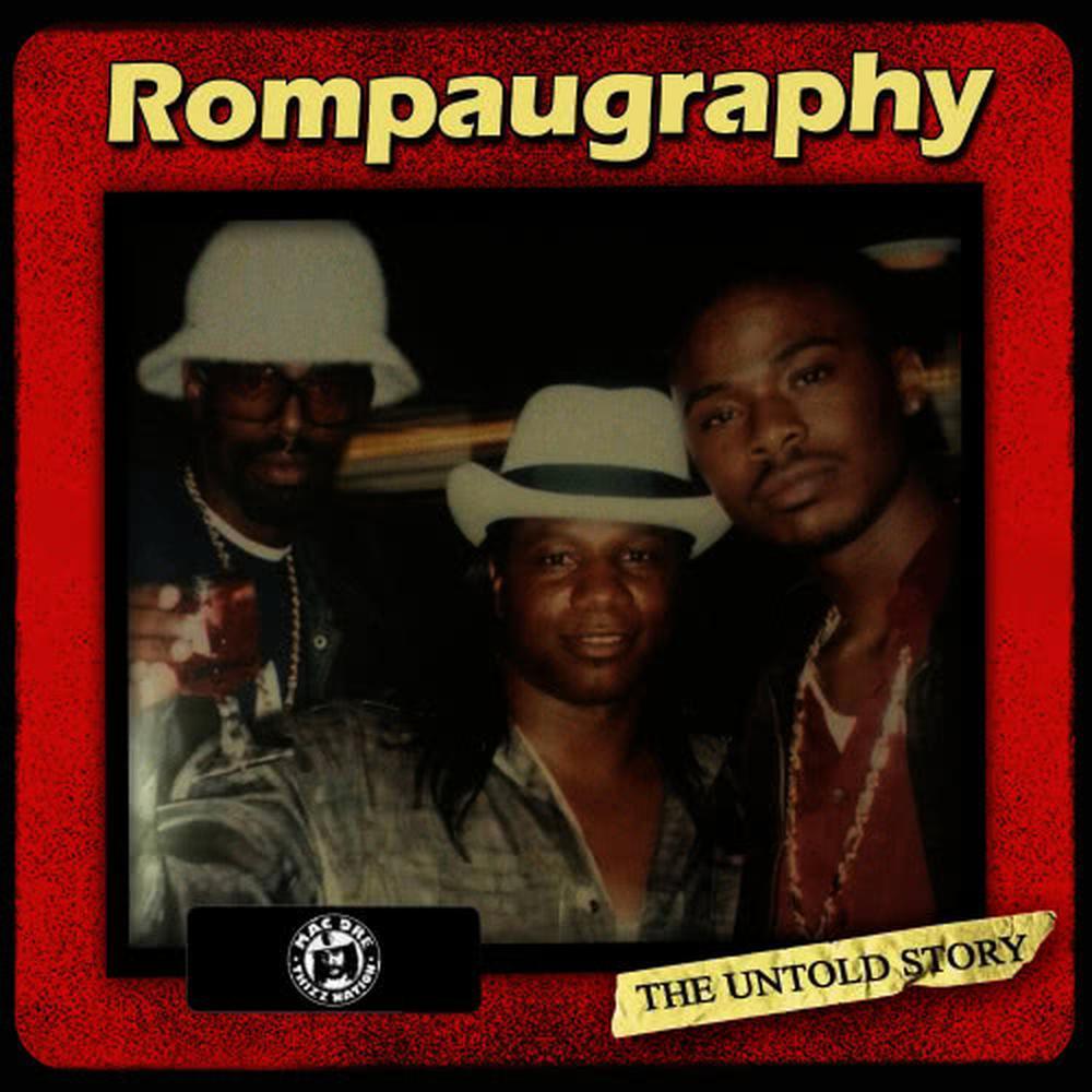 Rompaugraphy, The Untold Story