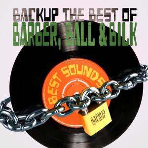 比爾克的專輯Backup the Best of Barber, Ball & Bilk